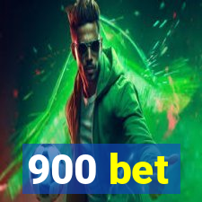 900 bet